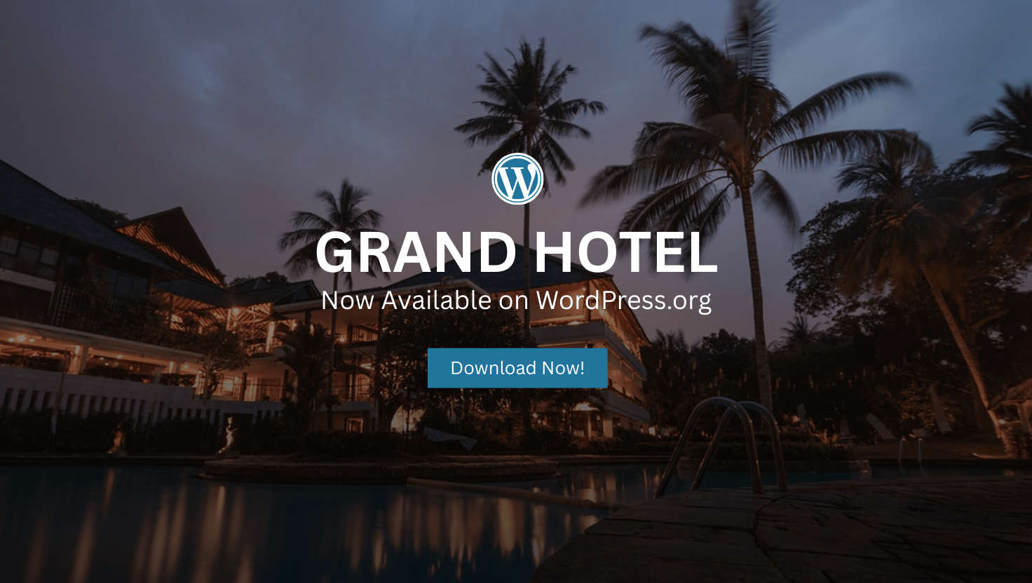 Grand Theme Download Free Grand Hotel WordPress Theme – Now Available on WordPress ...